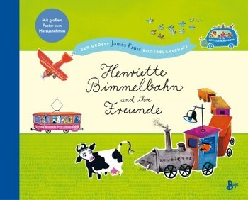 Henriette Bimmelbahn und ihre Freunde