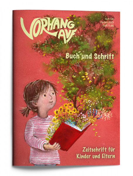 VORHANG AUF Heft 136 Buch und Schrift