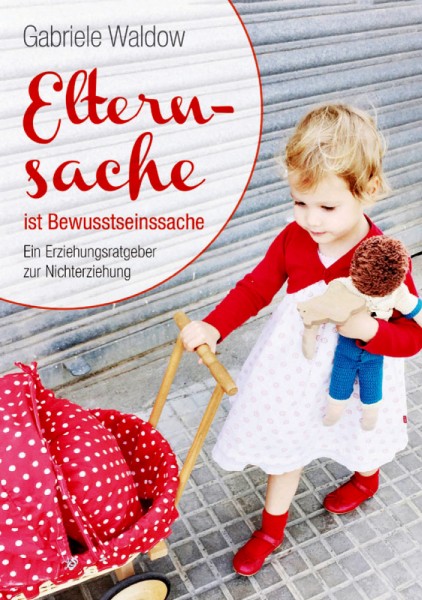 Elternsache ist Bewusstseinssache